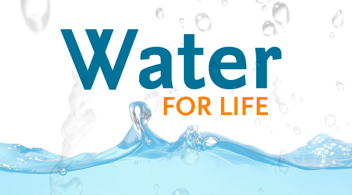 Water for Life